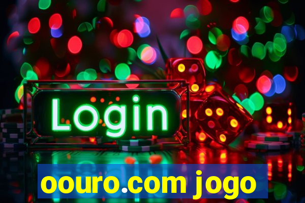 oouro.com jogo